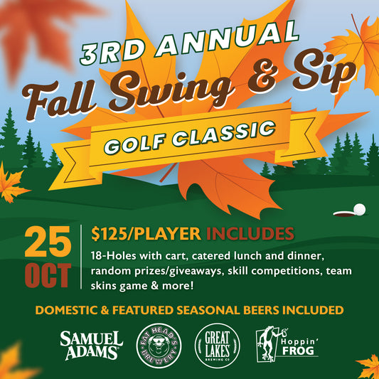 The 3rd Annual Fall Swing & Sip Golf Classic