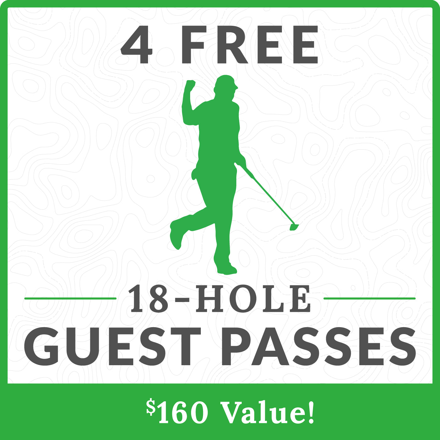 Four Free 18-Hole Guest Passes Renewal Bonus
